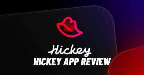 hickey dating app